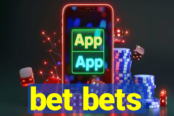 bet bets